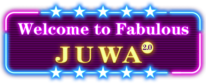 Welcome to Fabulous JUWA 2.0